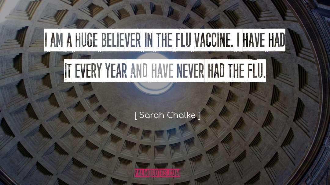 Sarah Chalke Quotes: I am a huge believer