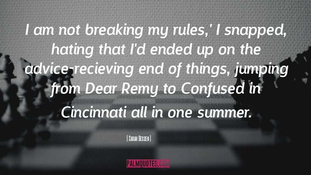 Sarah Dessen Quotes: I am not breaking my