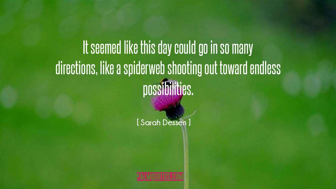 Sarah Dessen Quotes: It seemed like this day