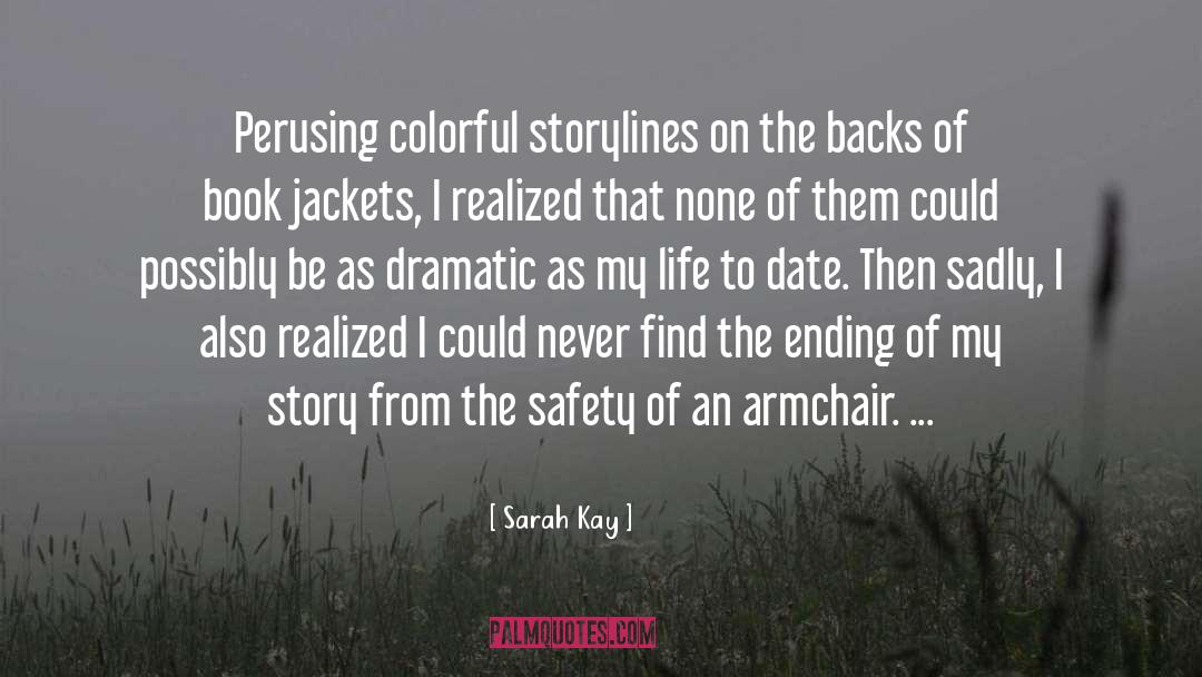 Sarah Kay Quotes: Perusing colorful storylines on the