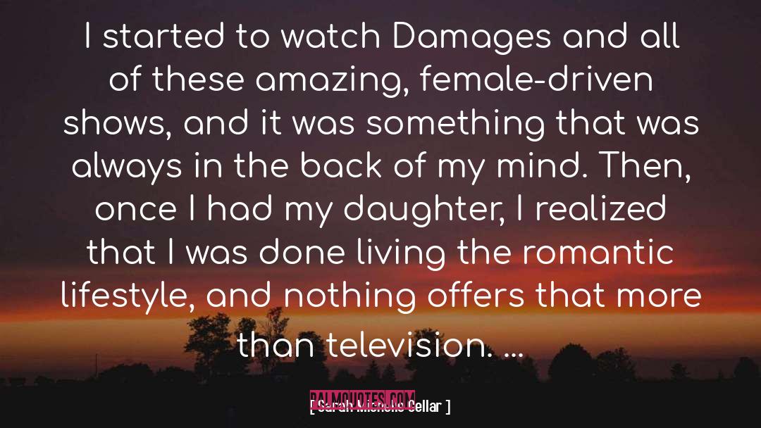 Sarah Michelle Gellar Quotes: I started to watch Damages