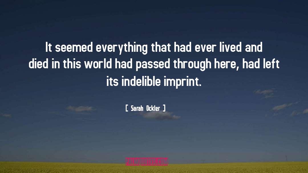 Sarah Ockler Quotes: It seemed everything that had