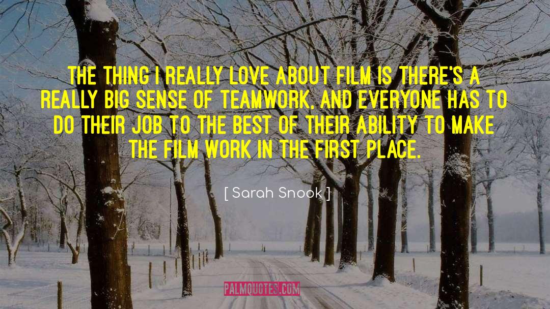 Sarah Snook Quotes: The thing I really love