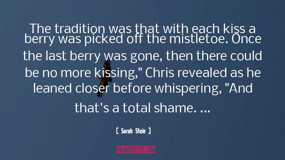 Sarah Stein Quotes: The tradition was that with