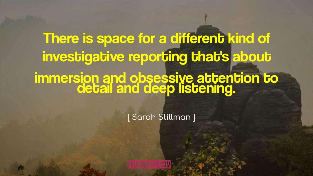 Sarah Stillman Quotes: There is space for a