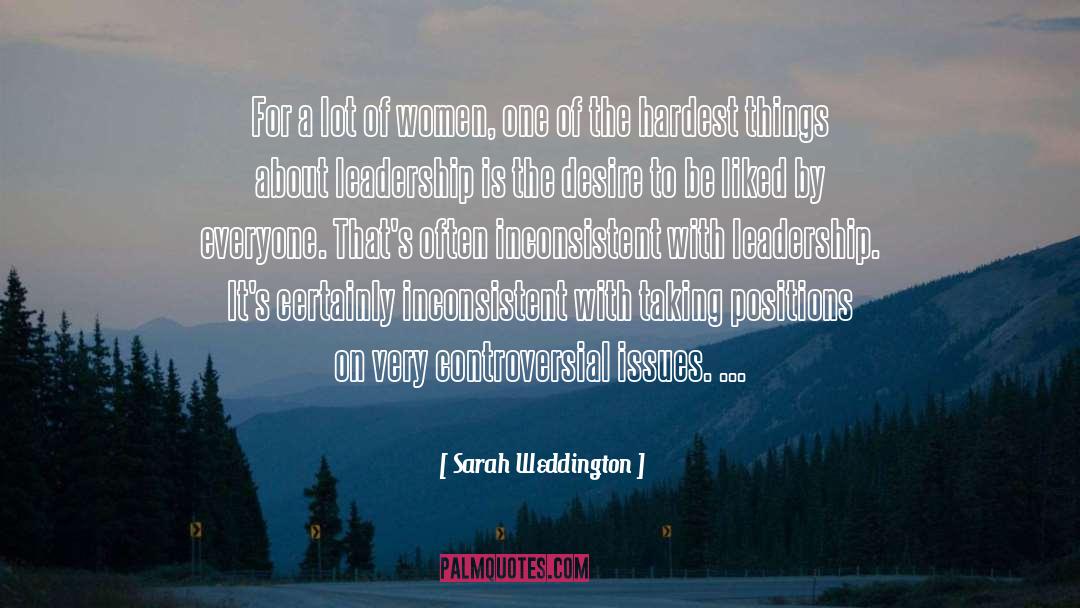 Sarah Weddington Quotes: For a lot of women,