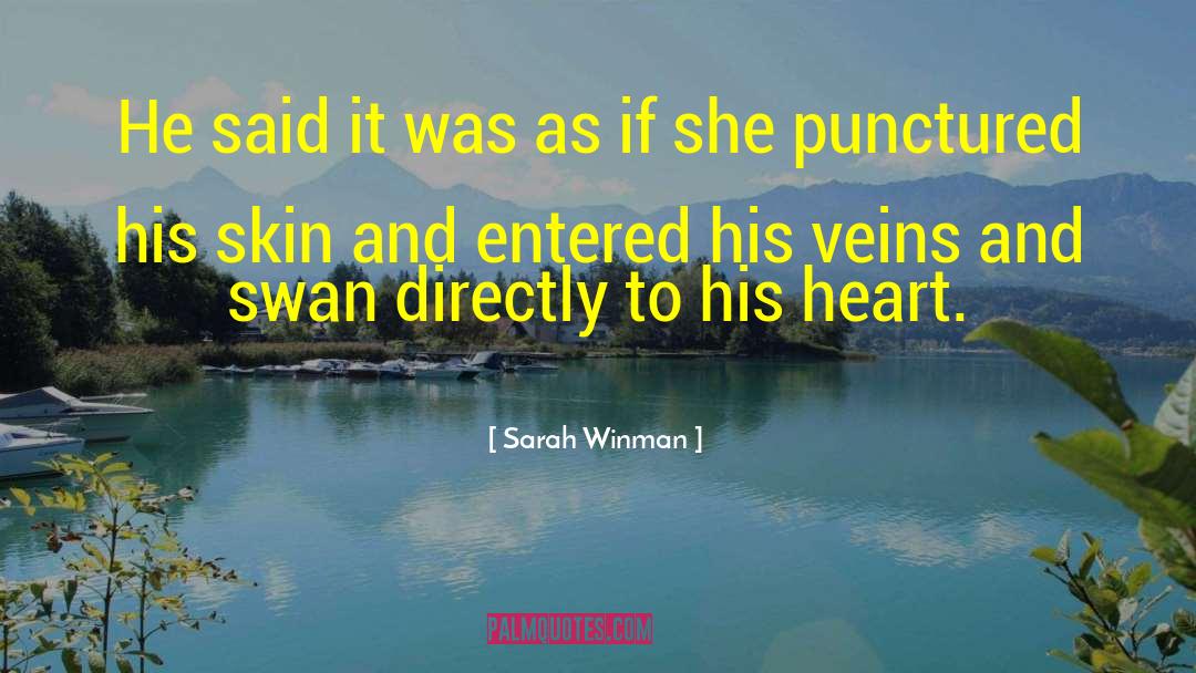 Sarah Winman Quotes: He said it was as