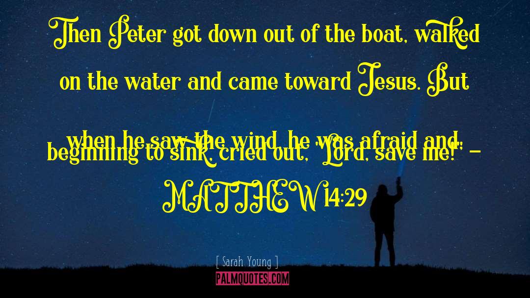 Sarah Young Quotes: Then Peter got down out