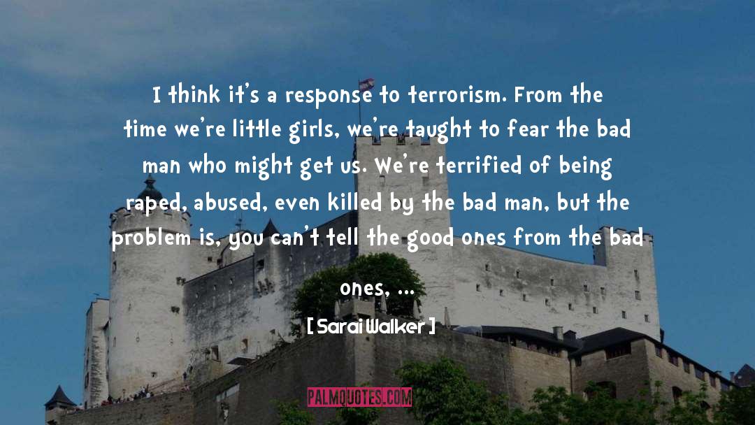 Sarai Walker Quotes: I think it's a response