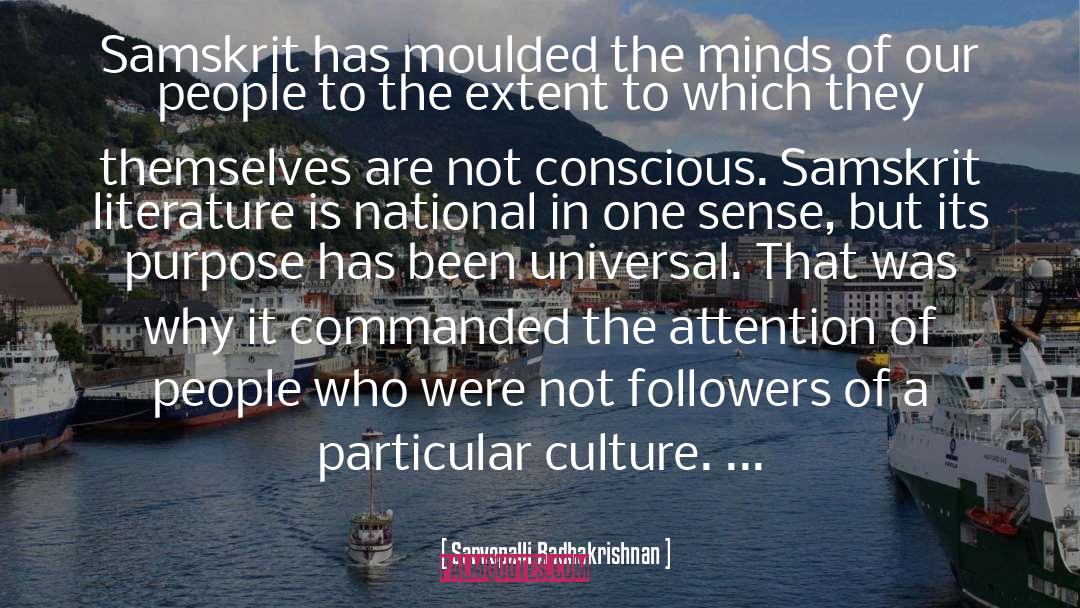 Sarvepalli Radhakrishnan Quotes: Samskrit has moulded the minds