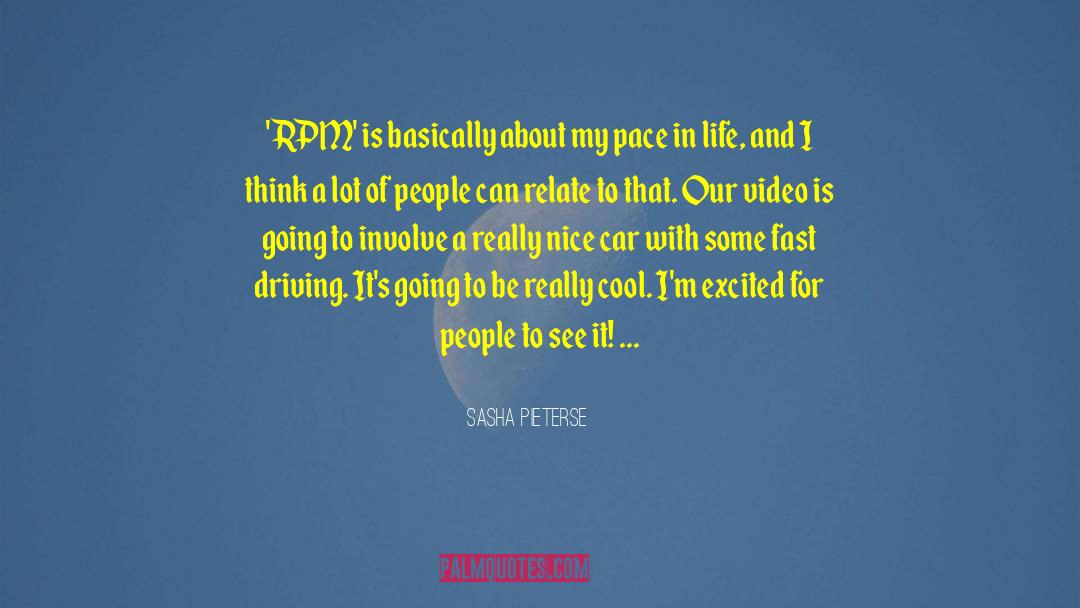 Sasha Pieterse Quotes: 'RPM' is basically about my