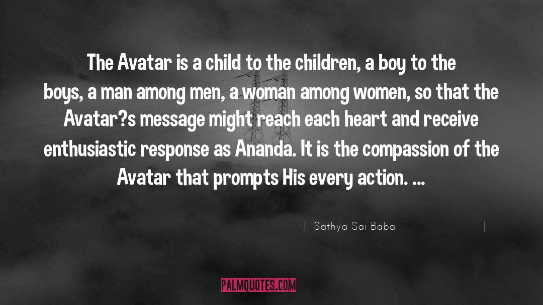 Sathya Sai Baba Quotes: The Avatar is a child