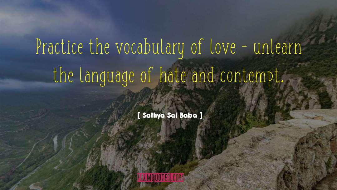 Sathya Sai Baba Quotes: Practice the vocabulary of love