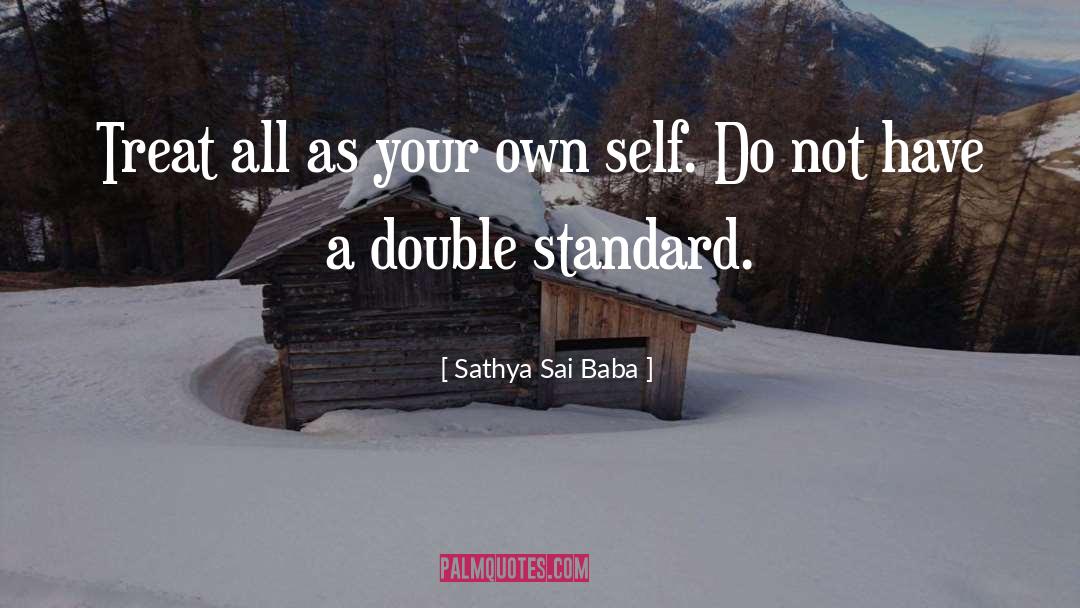 Sathya Sai Baba Quotes: Treat all as your own