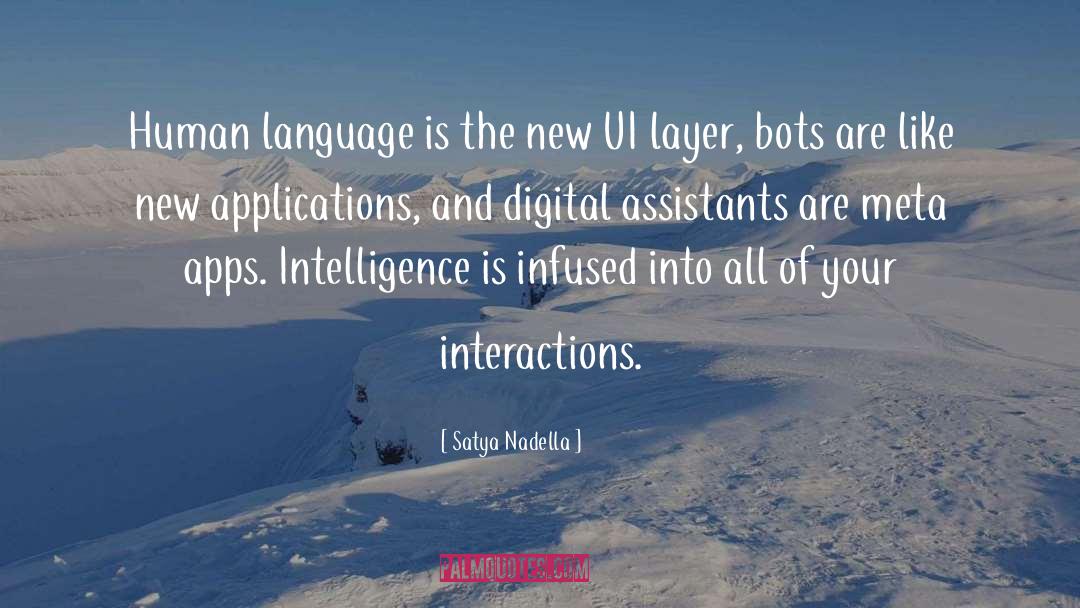 Satya Nadella Quotes: Human language is the new