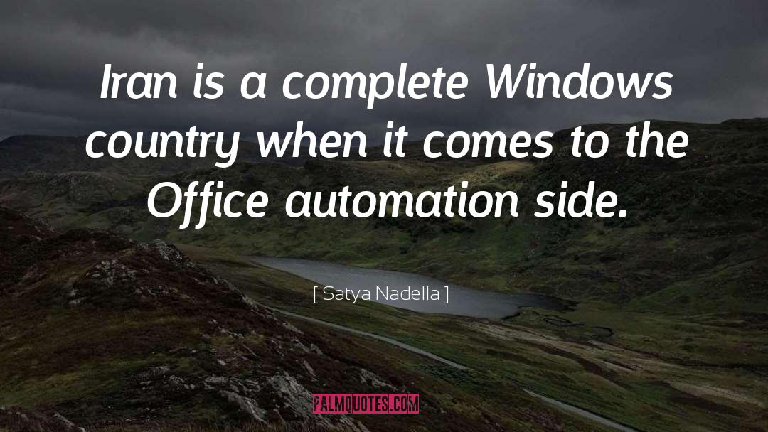 Satya Nadella Quotes: Iran is a complete Windows