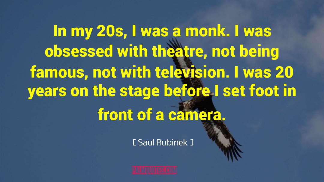 Saul Rubinek Quotes: In my 20s, I was