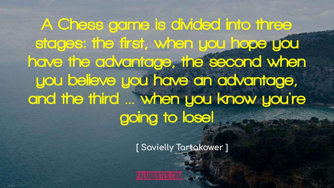 Savielly Tartakower Quotes: A Chess game is divided