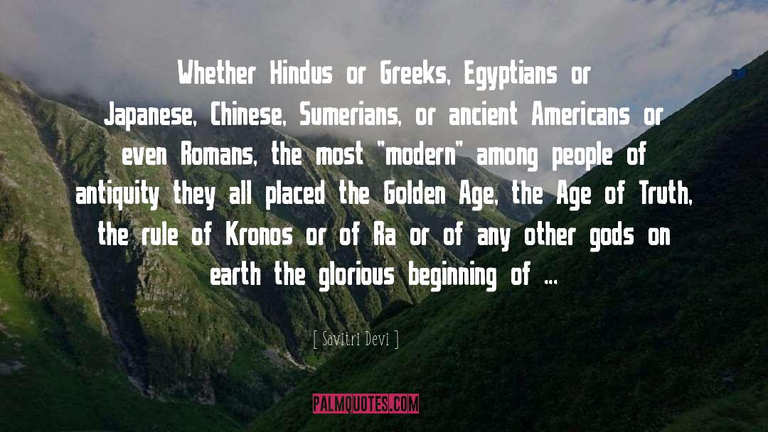 Savitri Devi Quotes: Whether Hindus or Greeks, Egyptians