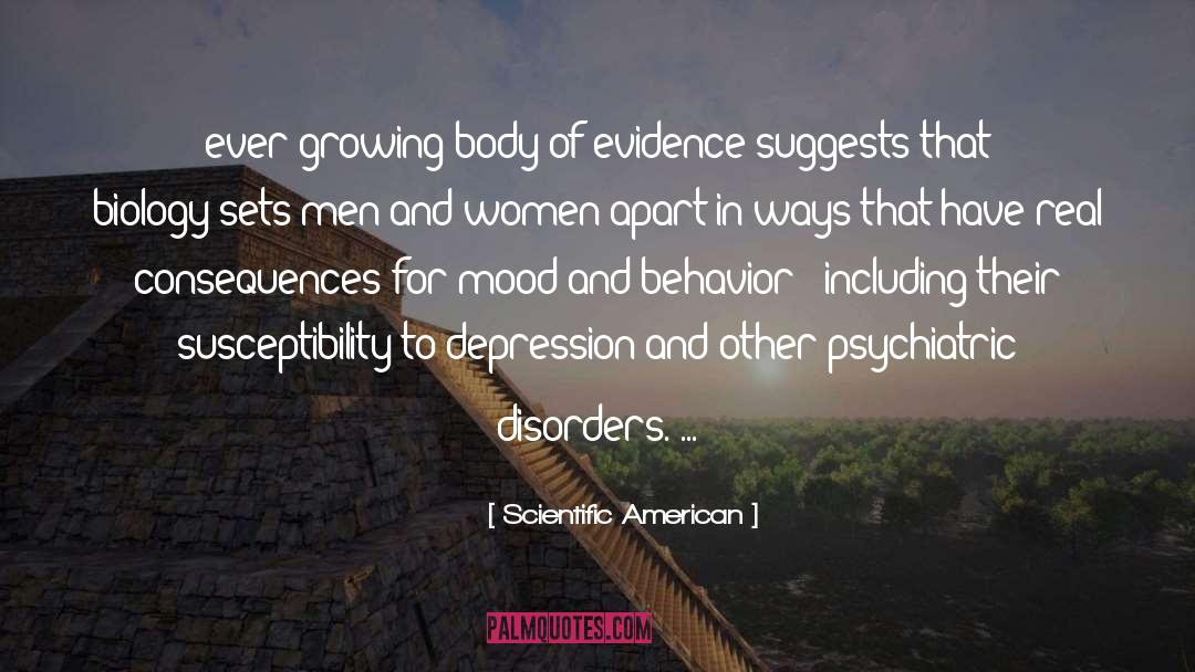 Scientific American Quotes: ever growing body of evidence
