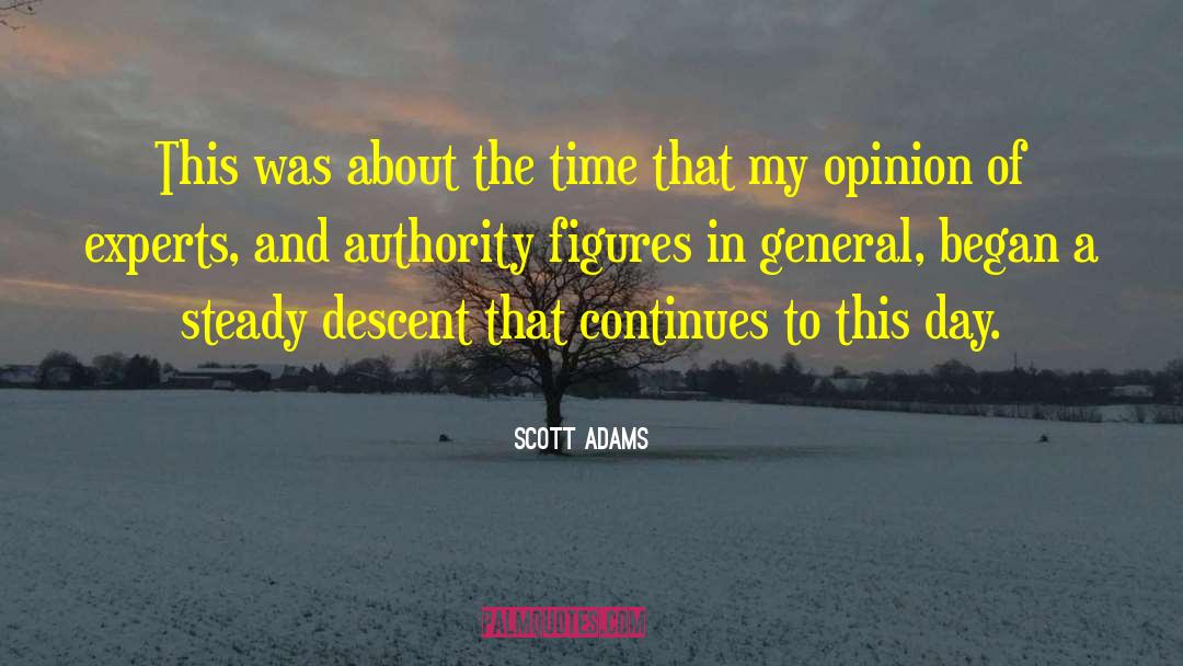 Scott Adams Quotes: This was about the time