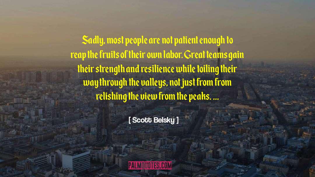 Scott Belsky Quotes: Sadly, most people are not