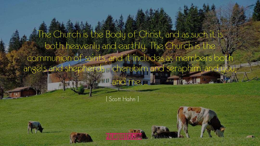 Scott Hahn Quotes: The Church is the Body