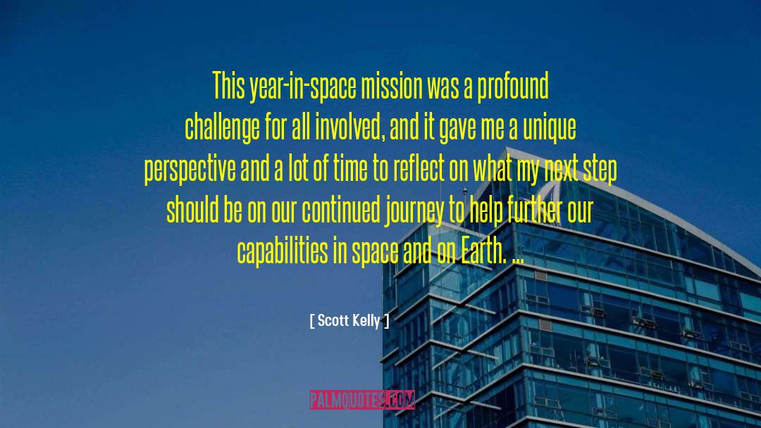 Scott Kelly Quotes: This year-in-space mission was a