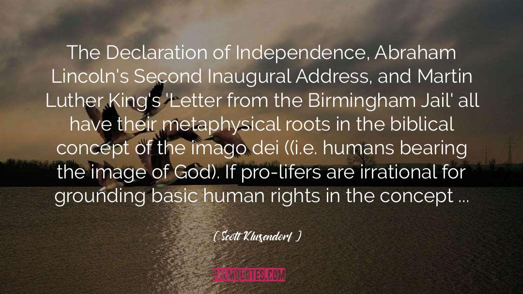 Scott Klusendorf Quotes: The Declaration of Independence, Abraham