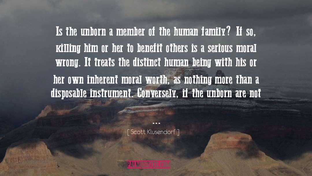 Scott Klusendorf Quotes: Is the unborn a member