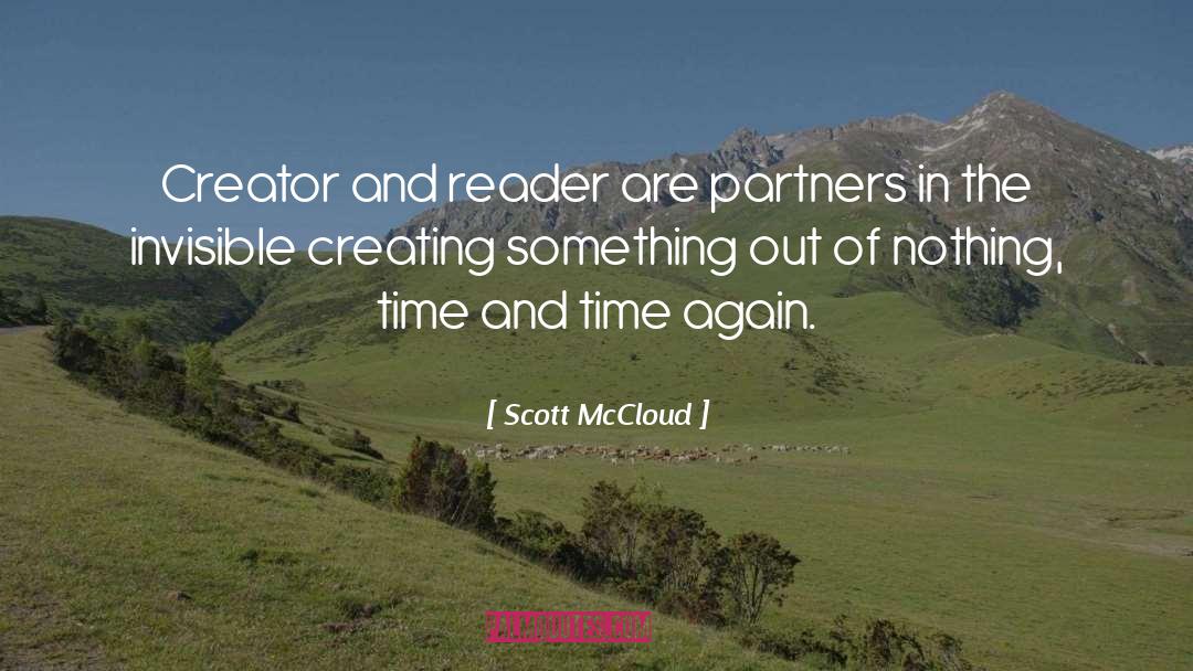 Scott McCloud Quotes: Creator and reader are partners