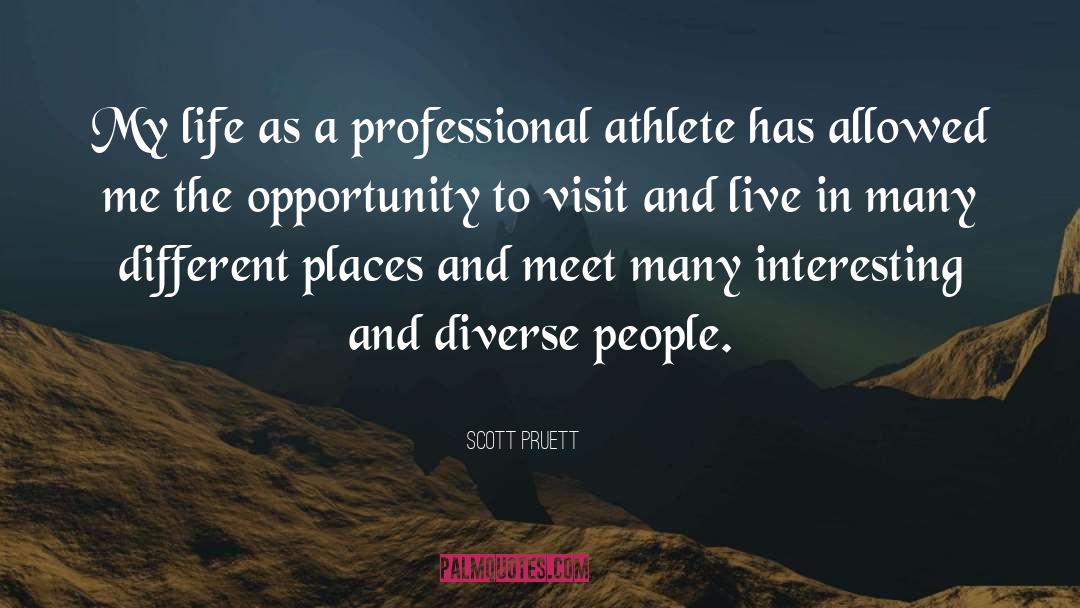 Scott Pruett Quotes: My life as a professional