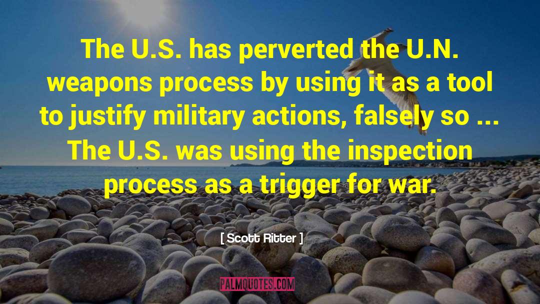 Scott Ritter Quotes: The U.S. has perverted the