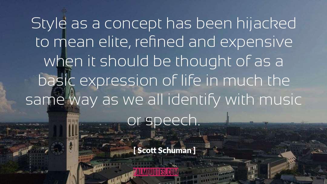 Scott Schuman Quotes: Style as a concept has