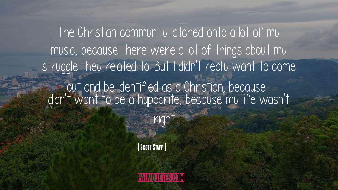 Scott Stapp Quotes: The Christian community latched onto