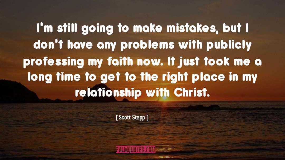 Scott Stapp Quotes: I'm still going to make