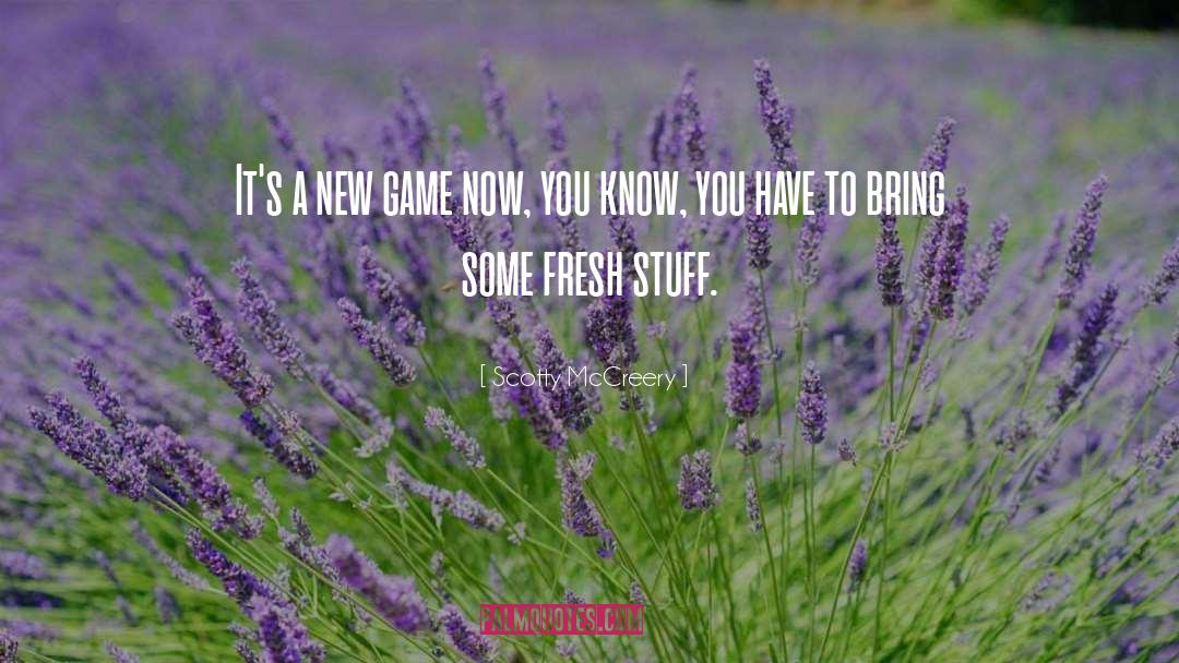 Scotty McCreery Quotes: It's a new game now,