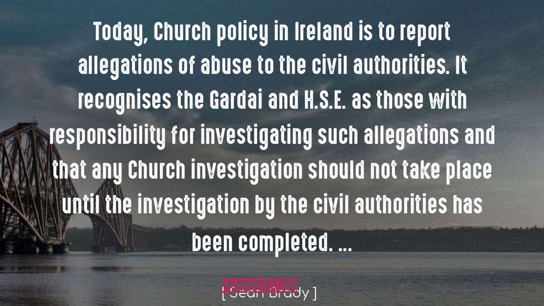 Sean Brady Quotes: Today, Church policy in Ireland