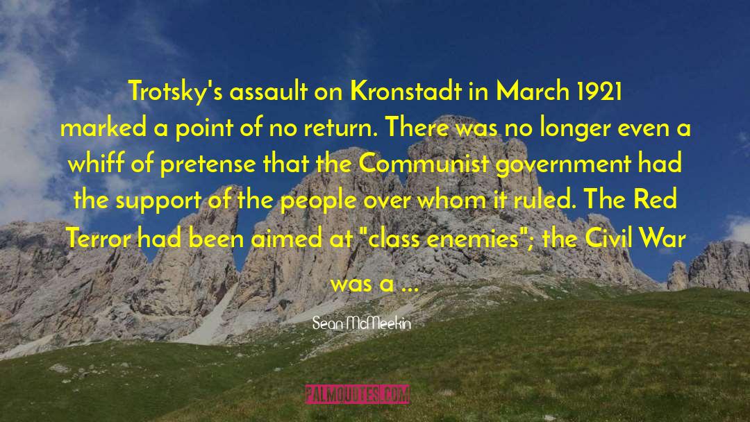 Sean McMeekin Quotes: Trotsky's assault on Kronstadt in