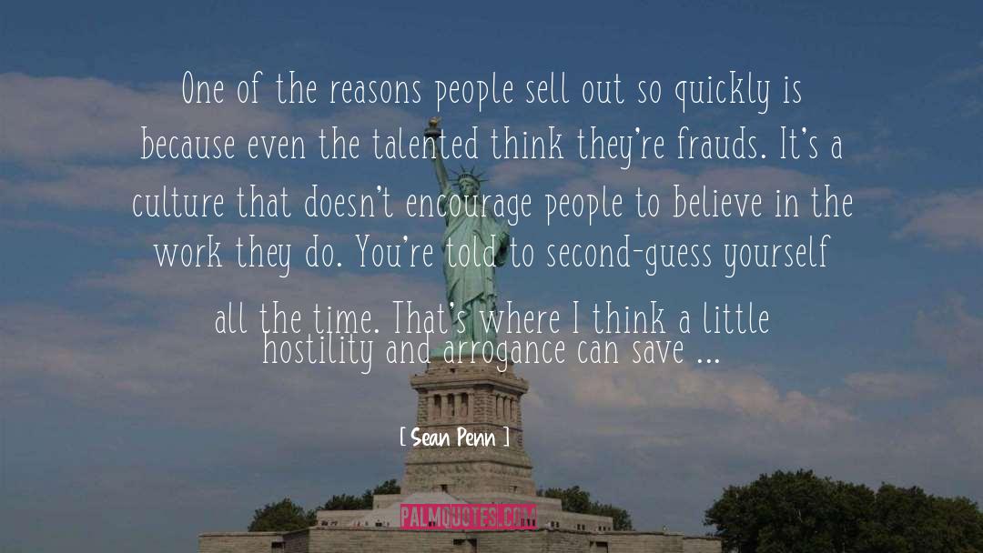 Sean Penn Quotes: One of the reasons people