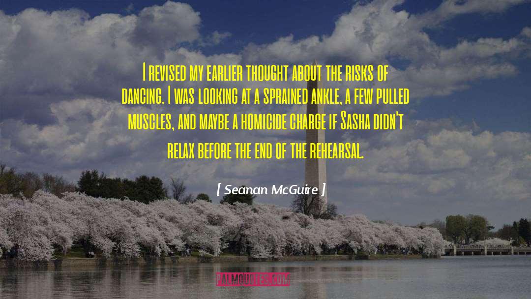 Seanan McGuire Quotes: I revised my earlier thought
