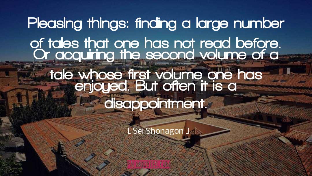 Sei Shonagon Quotes: Pleasing things: finding a large