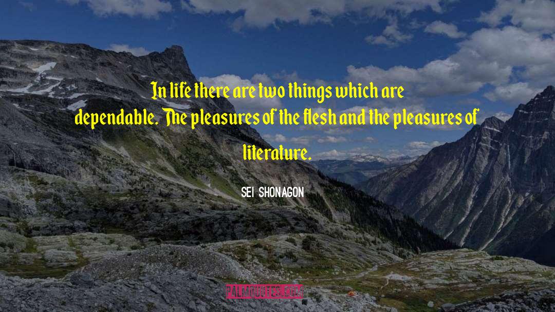 Sei Shonagon Quotes: In life there are two