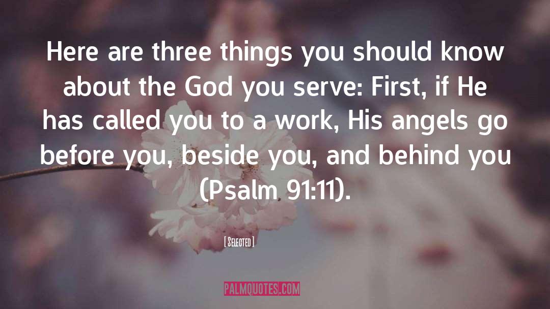 Selected Quotes: Here are three things you