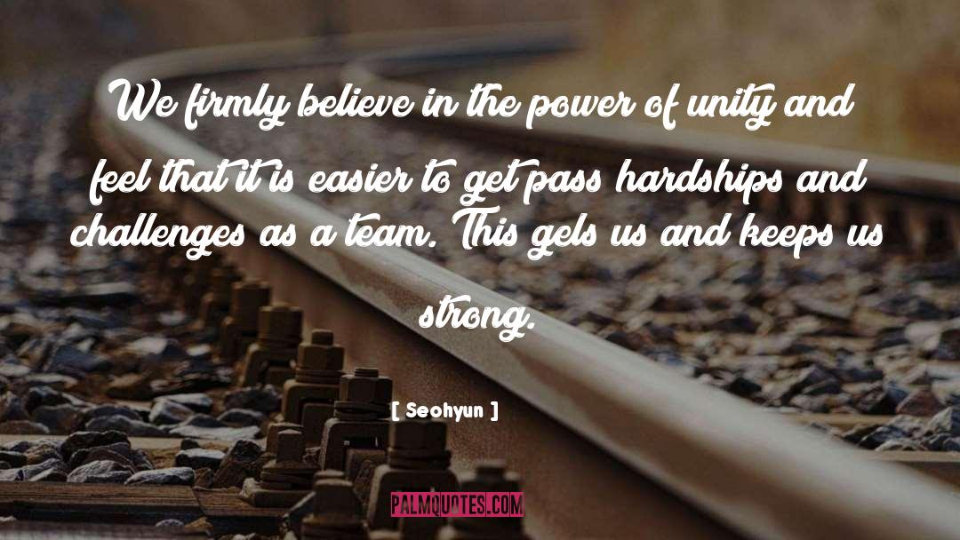 Seohyun Quotes: We firmly believe in the