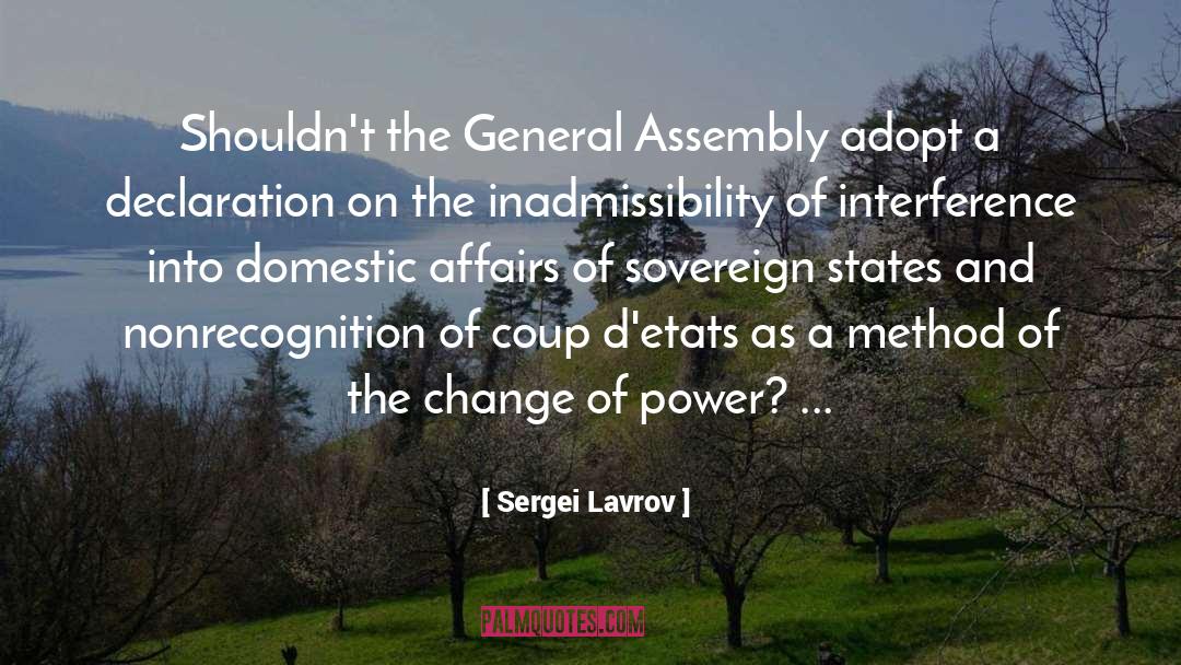 Sergei Lavrov Quotes: Shouldn't the General Assembly adopt