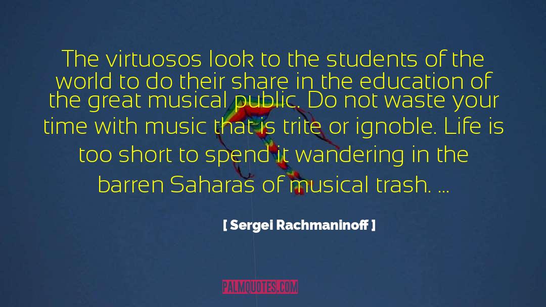 Sergei Rachmaninoff Quotes: The virtuosos look to the