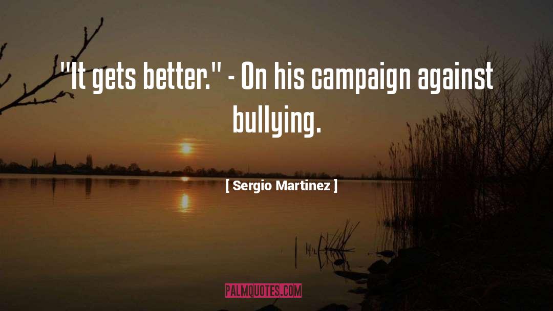 Sergio Martinez Quotes: 