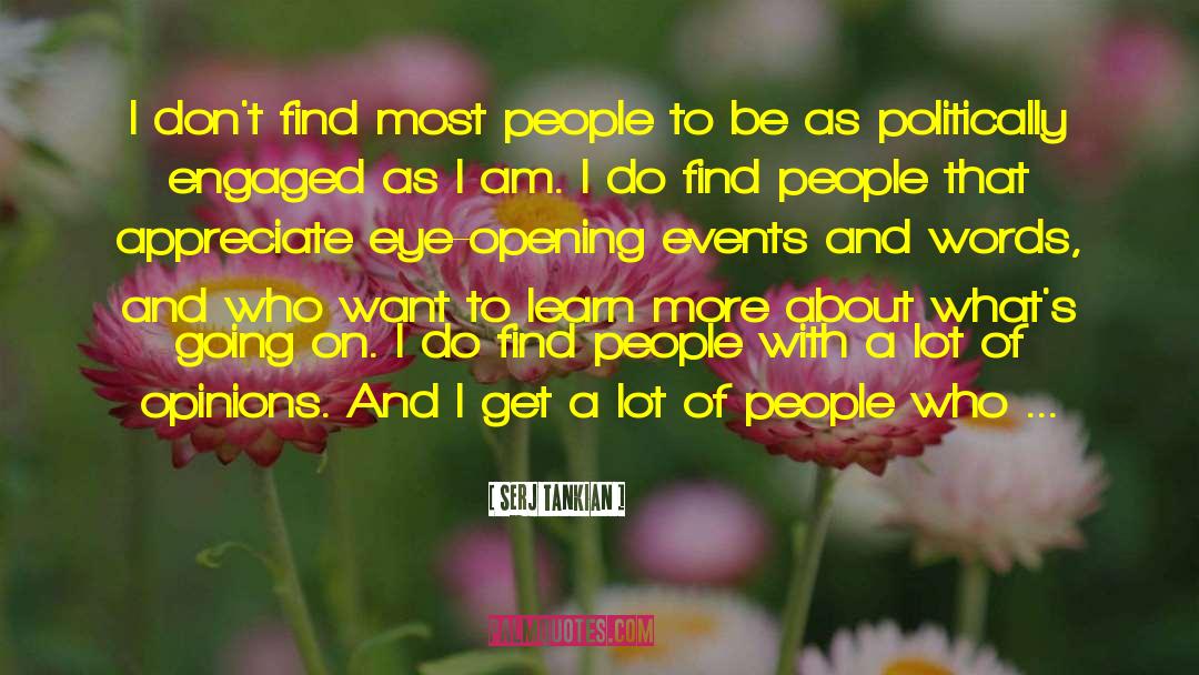 Serj Tankian Quotes: I don't find most people