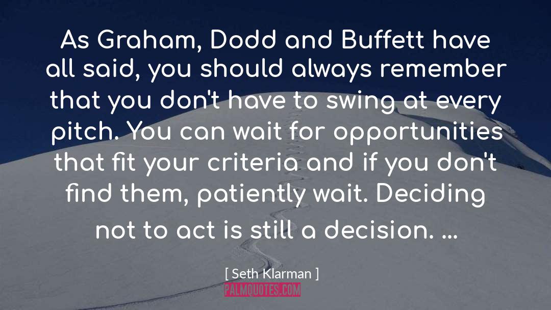 Seth Klarman Quotes: As Graham, Dodd and Buffett